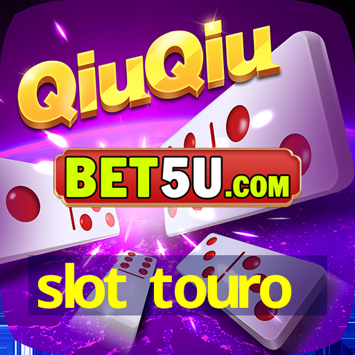 slot touro